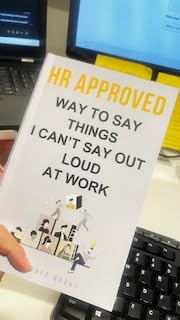 HR Approved Way To Say Things I Can't Say Out Loud At Work customer photo 2