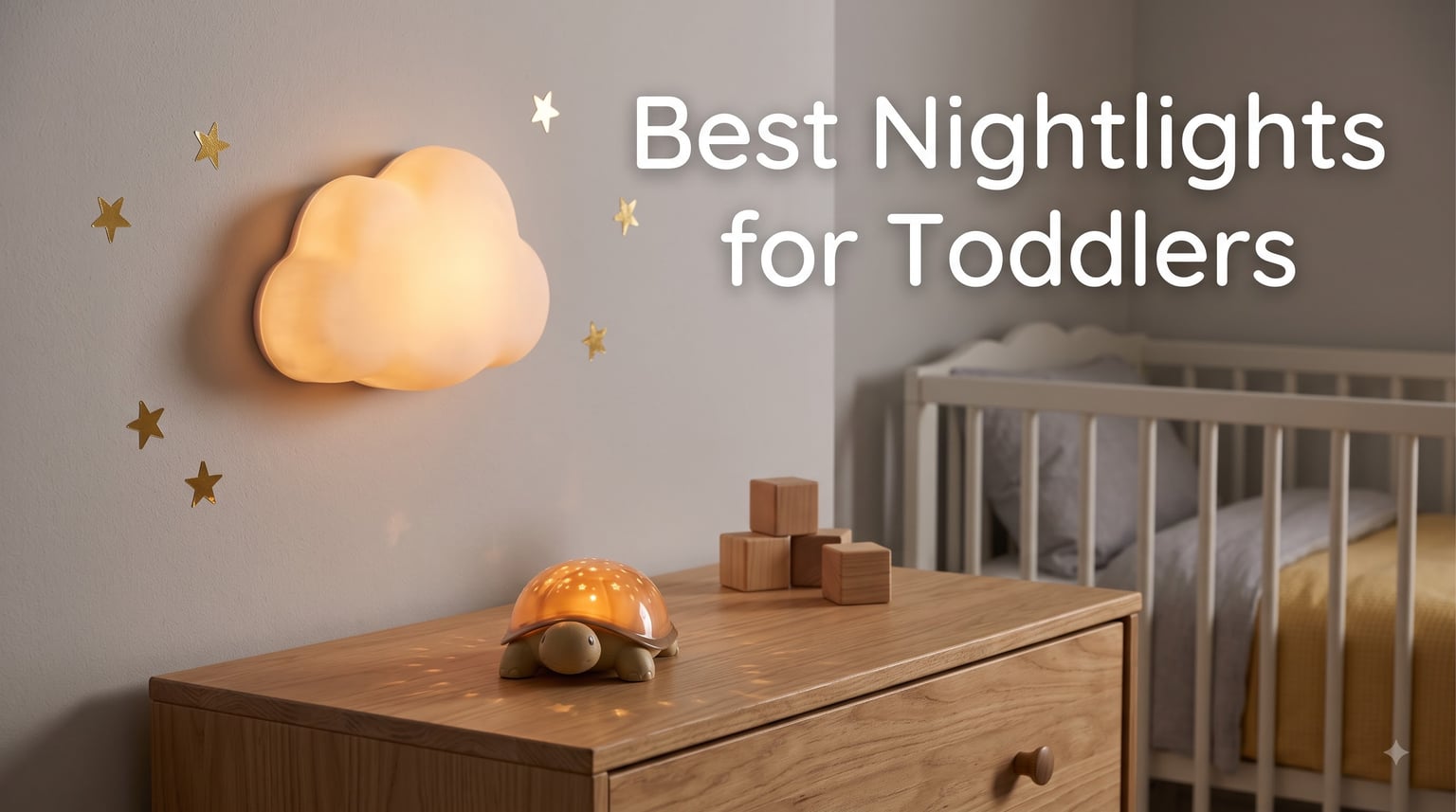 Best Nightlights for Toddlers