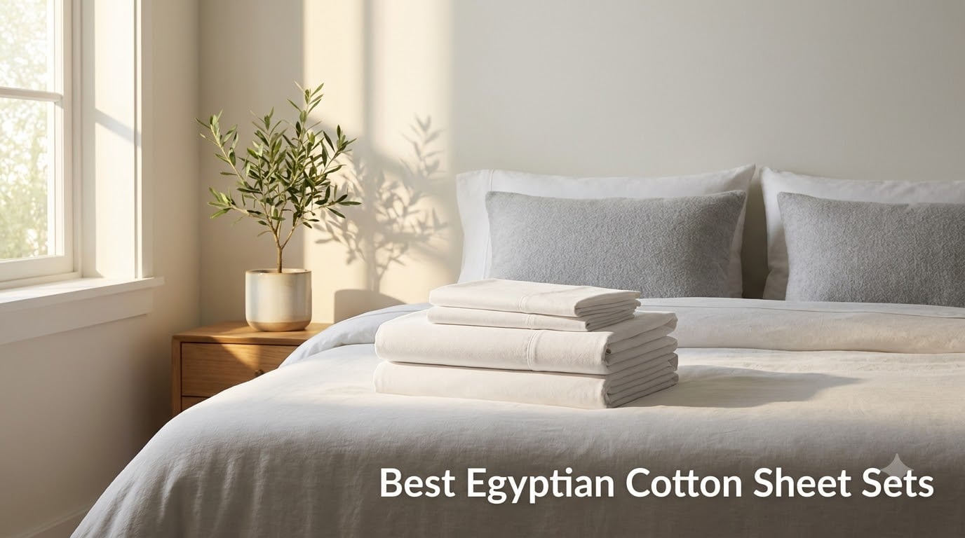 Best Egyptian Cotton Sheet Sets