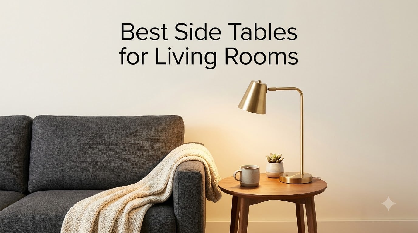 Best Side Tables for Living Rooms