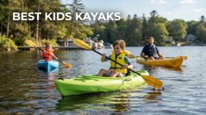best kids kayaks