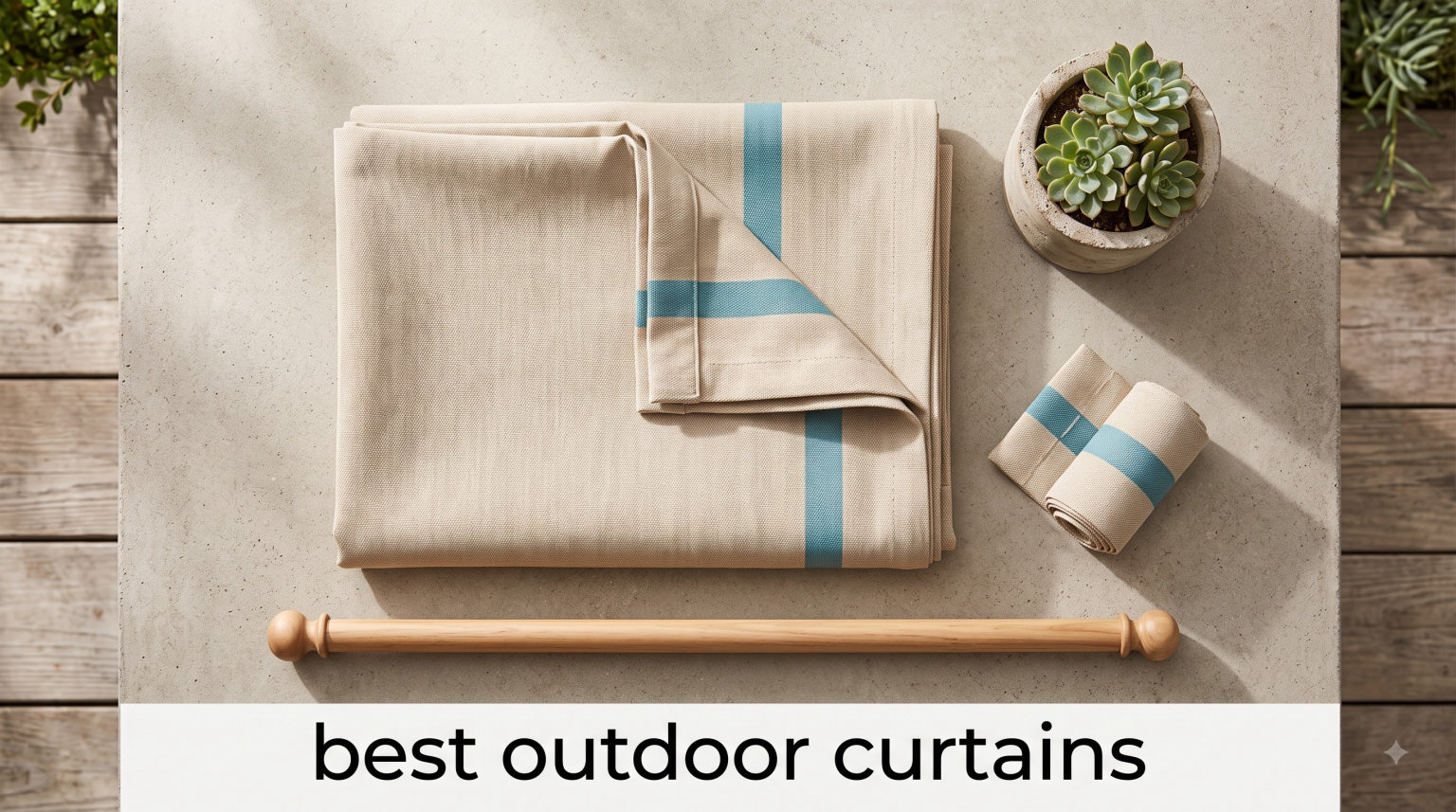 best outdoor curtains